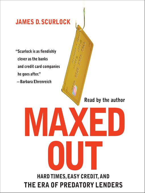 Title details for Maxed Out by James D. Scurlock - Available